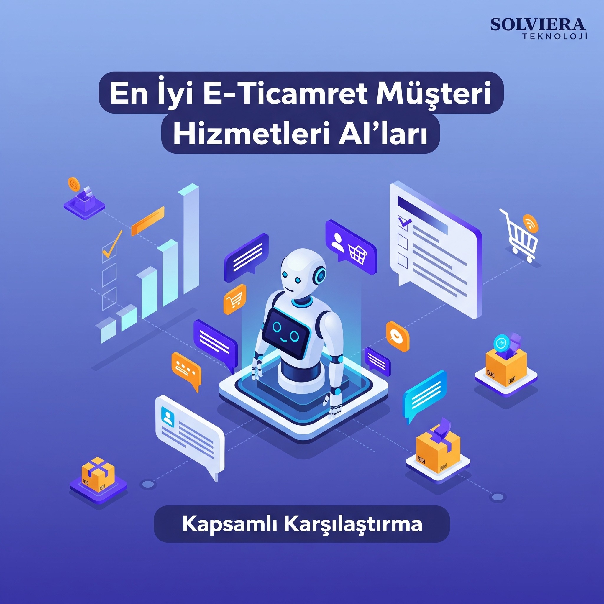 Destek Departmanınızı Büyüme Motoruna Dönüştürün: 2025'in En İyi E-Ticaret Müşteri Hizmetleri AI Platformları Karşılaştırması